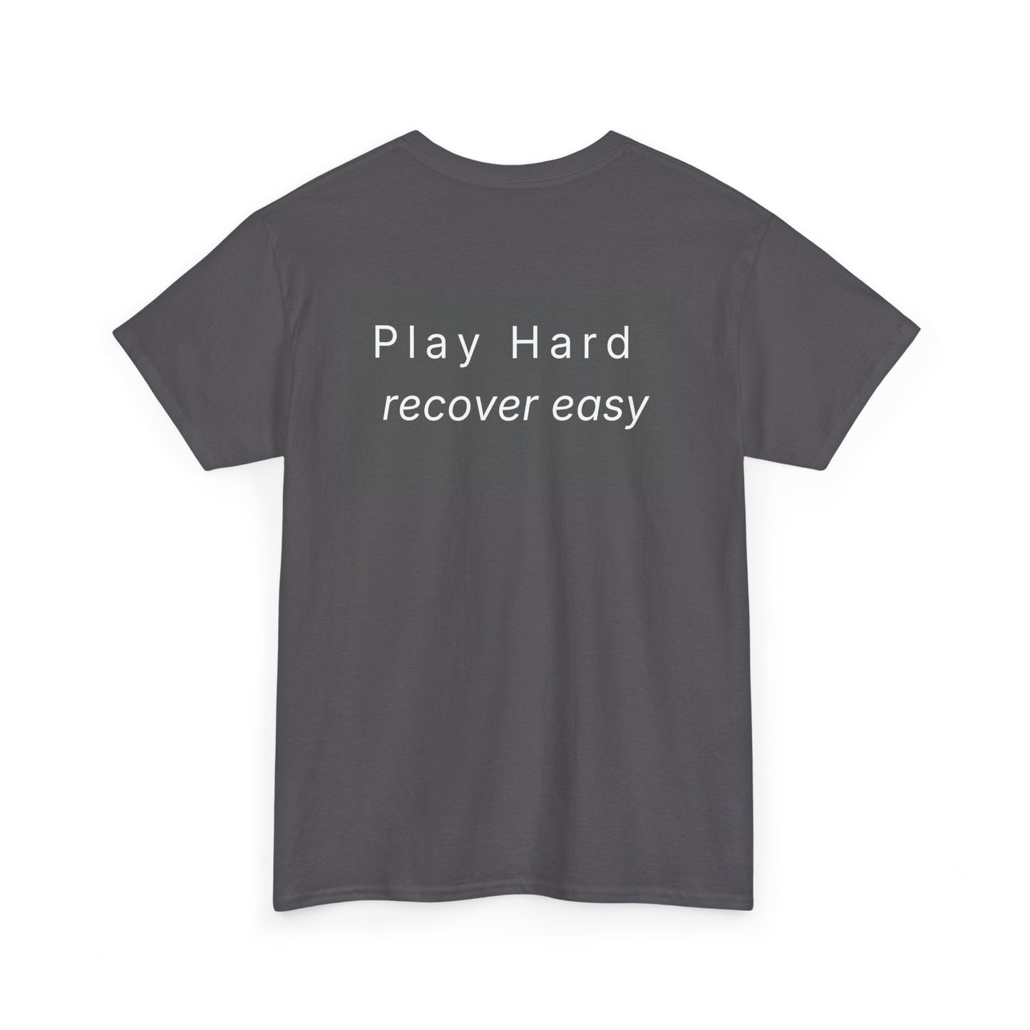 lowkey Play Hard recover easy original Tee