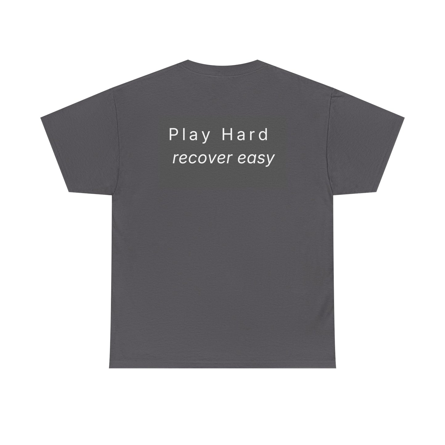 lowkey Play Hard recover easy original Tee